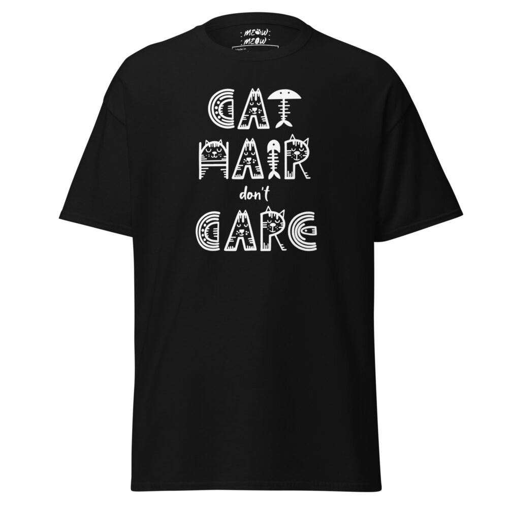 Cat Hair Don't Care Attitude Tee